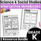 Kindergarten Science and Social Studies Interactive Notebo