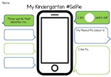 Kindergarten Selfie: All About Me!