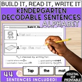 Kindergarten Decodable Alphabet Sentence Building Activiti