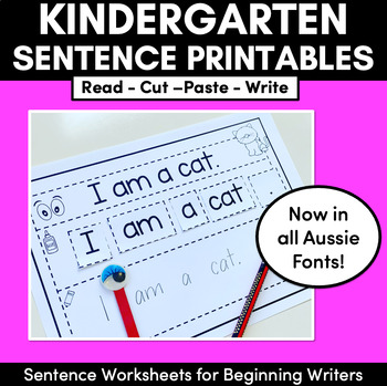 Preview of Kindergarten Sentence Worksheets - Set 1 READ, CUT, PASTE, WRITE - Print & Go