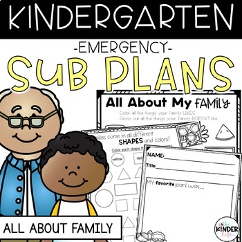 Preview of Kindergarten September Sub Plans Family | Back to School Emergency Substitute