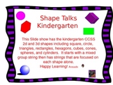 Kindergarten Shape Talks 2D and 3D Shapes.