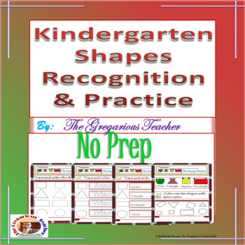 Kindergarten Shapes Recognition & Practice by The Gregarious Teacher