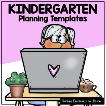 Preview of Kindergarten Planning Templates