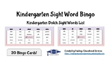 Kindergarten Sight Word Bingo: Dolch Sight Words List
