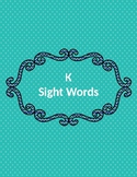 Kindergarten Sight Word Flash Cards