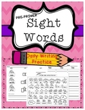 Kindergarten Sight Word ( writing Practice Pre-Primer)