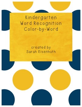 Kindergarten Sight Word Recognition Color by Word Worksheets by Sarah