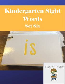 Preview of Kindergarten Sight Words Cards- Set Six