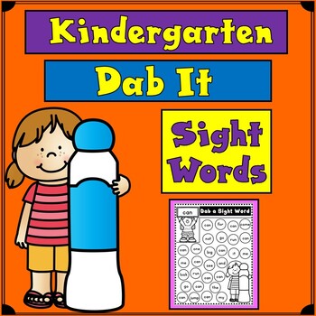 Preview of Kindergarten Sight Words | Dot Marker Worksheets