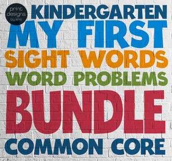 Preview of Kindergarten Sight Words - My First Word Problems BUNDLE - Common Core