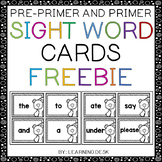Kindergarten Sight Words (Pre-Primer And Primer)