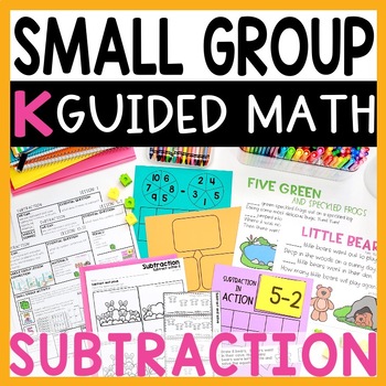 Preview of Kindergarten Small Group Guided Math Subtraction