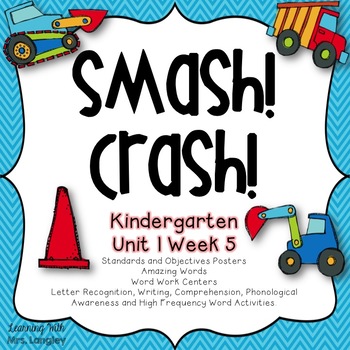 Smash! Crash! (Pairs with Reading Street Unit 1 Week 5)