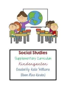 Preview of Kindergarten Social Studies Curriculum