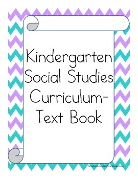 Preview of Kindergarten Social Studies Curriculum/Class Book (Now for Canada & USA)