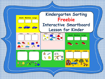 Preview of Kindergarten Sorting Freebie, Interactive Smartboard Lesson and Printables