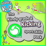 PE Games for K-2 - Kicking lessons: Sport Skills & Games pack