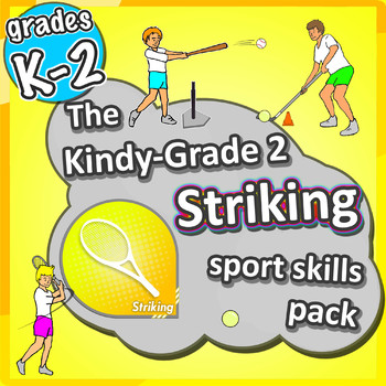 Preview of Striking PE lessons (K-2): Sport Skills & Games - physical education