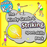 Striking PE lessons (K-2): Sport Skills & Games - physical