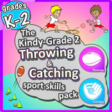 Throw & Catch PE lessons (K-2): Sport Skills & Games - phy
