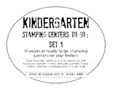 Kindergarten Stamping Centers Ready To Go Literacy Centers