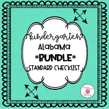 Preview of Kindergarten Standard Checklist Bundle {Alabama}
