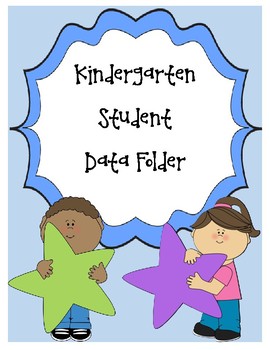 Preview of Kindergarten Student Data Tracking Folders