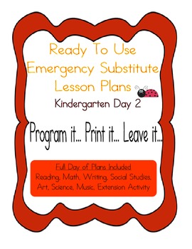 Preview of Kindergarten No Prep Editable Substitute, Emergency Lesson Plans, Day 2