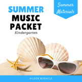 Kindergarten Summer Music Packet