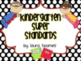 Kindergarten Super Standards COMMON CORE Florida