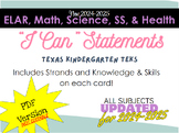 Kindergarten TEKS "I CAN" Statements BUNDLE: ELAR, MATH, S