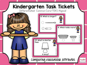 Preview of Kindergarten Task Tickets: Math:Comparing Measurable Attributes (Differentiated)