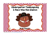Kindergarten Thanksgiving I Have Who Has Games - 4 in all 