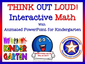 Preview of Kindergarten “Think Out Loud” Interactive Math