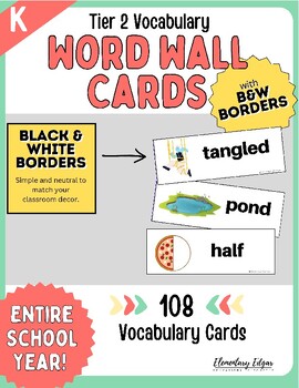 Preview of Kindergarten Tier 2 Vocabulary Word Wall Cards, B&W Border