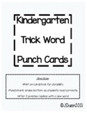 Kindergarten Trick Word Punch Cards