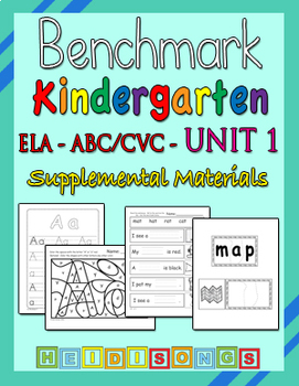 Preview of Benchmark Advance Kindergarten ABC/CVC Unit 1 - Heidi Songs Supplement Materials