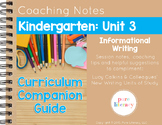 Kindergarten Unit 3 Information Writing Curriculum Compani