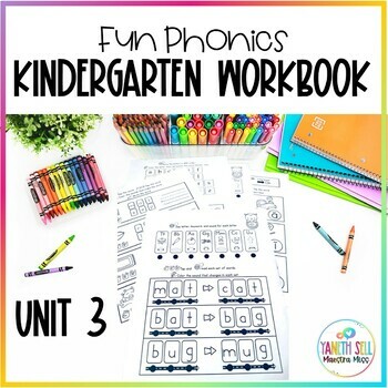 Preview of Kindergarten Unit 3 Workbook CVC Segmenting and Blending | Fun Phonics