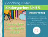 Kindergarten Unit 4 Opinion Writing Curriculum Companion Guide