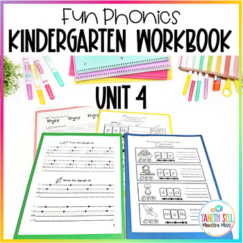 Preview of Kindergarten Unit 4 Workbook Digraphs Blending Segmenting | Fun Phonics