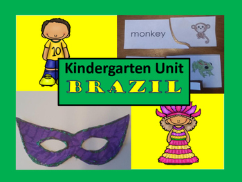 Preview of Around the World: Kindergarten Unit: Brazil