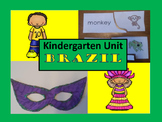 Around the World: Kindergarten Unit: Brazil