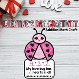 Kindergarten Valentine's Day Addition Craftivity Love Bug Craft