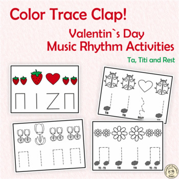 Preview of Kindergarten Valentine`s Day Music Tracing Rhythm Activities | Ta, Ti-Ti, Rest