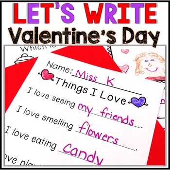 Preview of Kindergarten Valentine's Day Writing Activities - No Prep!