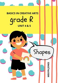 Preview of Kindergarten Visual Art: "Shapes" Unit 4&5 - Lessons & Activities