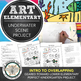 Elementary Art Overlapping Lesson: Underwater Scene Marker