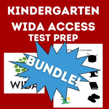 Preview of Kindergarten WIDA ACCESS Practice |All domains | BUNDLE